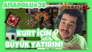 KURTA DEV YATIRIM CHATİN SONUNU KUMAR SEVDASI GETİRECEK Metin2 TR Anadolu38 [upl. by Enirok]