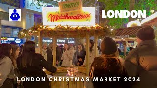 2024 London Walk 🇬🇧 Nightlife CHRISTMAS MARKET to SOHO  Central London Night Walking Tour 4K HDR [upl. by Artenal]