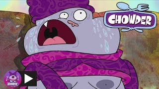 Chowder  The Struggle  Cartoon Network [upl. by Calore]