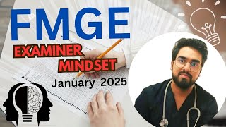 FMGE examiner mindset  january 12 2025 [upl. by Shell]