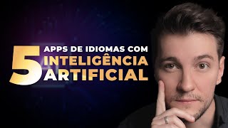 Testei  de 100 Aplicativos de Idiomas com Inteligência Artificial Esses são os melhores [upl. by Ordisi]