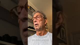 Eric Claptons hearttouching confession on John Mayall quotof having him saved him from Oblivionquot [upl. by Dehlia]