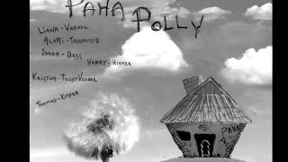 Paha Polly  Naerame [upl. by Fronnia906]