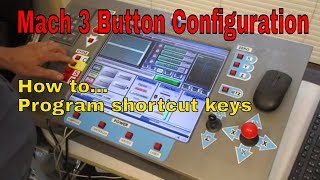 Mach 3 button configuration [upl. by Ariuqahs]