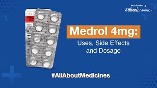 Dhani Health Medrol 4mg Medicine  Uses and Benefits Side Effects Dosage [upl. by Etteroma301]