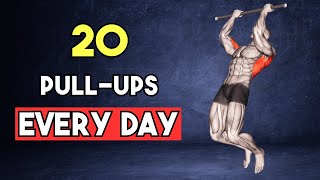 What Happens To Your Body When You Do 20 PullUps Every Day [upl. by Gervais]