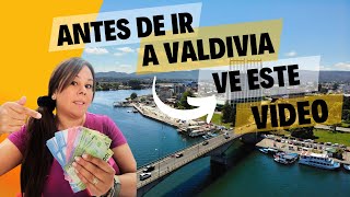 🤑 ¿Cuánto cuesta ir a Valdivia 🇨🇱 [upl. by Pearlstein13]