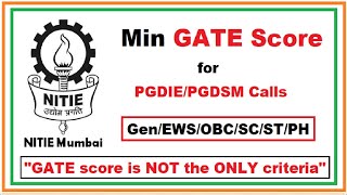 NITIE 2021 Cutoff  Minimum GATE Score for PGDIE PGDSM Calls  GATE Score is not the only criteria [upl. by Ydnih]