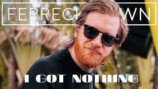 Ferreck Dawn Meduza amp Clementine Douglas  I Got Nothing Lyric Video [upl. by Ahsekyt]