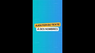 Ajouter du texte à des nombres [upl. by Harat]