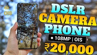 Top 5 DSLR Camera Smartphone Under 20000  OIS amp 4K  Best Phone Under 20000 [upl. by Ynagoham]