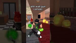 Ahh Wall Camper 😭  mm2 mm2roblox murdermystery2 [upl. by Ky627]