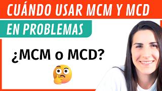 CUÁNDO usar MCM y MCD en Problemas 🧩 Truco Fácil [upl. by Suirtimed]