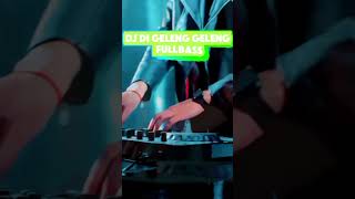 DJ REMIX DI GELENG GELENG dj remix music djremix djviral djsong song [upl. by Longley]