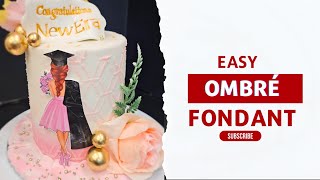 Easy Ombré Fondant Cake Tutorial [upl. by Papotto]