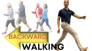 Top 3 Reasons Seniors Should Walk Backwards amp how to do it [upl. by Azitram]