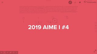 2019 AIME I 4 [upl. by Jervis]