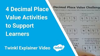 4 Decimal Place Value Activities to Support Learners [upl. by Ecirted]