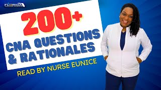 Over 200 Practice CNA Test Questions amp Rationales  Read by Nurse Eunice Prometric PearsonVue [upl. by Ettessil]