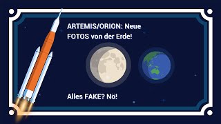 ArtemisOrion Fotos der Erde gefaked 5 häufige Behauptungen widerlegt [upl. by Waxler]