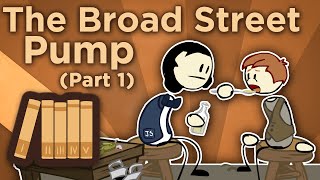 England The Broad Street Pump  You Know Nothing John Snow  Extra History  Part 1 [upl. by Anirdnaxela799]