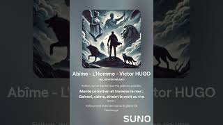 Abîme LHomme  Victor HUGO [upl. by Llydnek355]