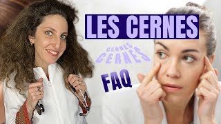 Que faire contre LES CERNES  explications et FAQ [upl. by Jerrold]