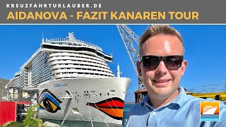 Ist AIDAnova der perfekte Urlaub für jedermann Fazit Kreuzfahrt entlang der Kanaren  AIDA Cruises [upl. by Eseer]