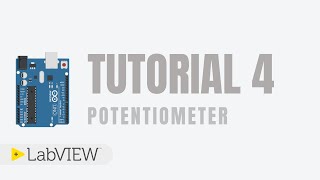 Tutorial 4  Potentiometers and Voltage Divider Circuits with Arduino UNO and NI LabVIEW [upl. by Buckden]