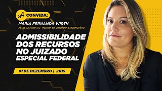 Admissibilidade dos recursos no juizado especial federal com maria Fernanda Wirth [upl. by Nesyt]