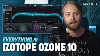 How to Use Everything in iZotope Ozone 10 for Audio Mastering [upl. by Htinnek]