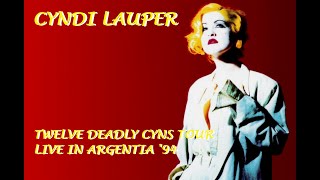 Cyndi Lauper  Live In Argentina 94 [upl. by Greenebaum670]