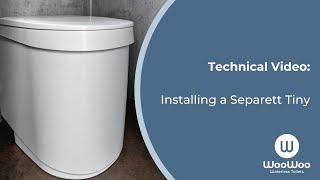 How to install a Separett Tiny compost toilet [upl. by Robina]