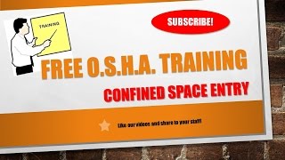 Confined Space Entry Free Training [upl. by Josiah442]