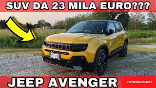 Jeep Avenger BENZINA  MIGLIOR SUV DA 23 MILA EURO  Recensione [upl. by Shirlie]