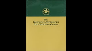 Narcotics Anonymous Step Working Guides Step Two [upl. by Karla132]