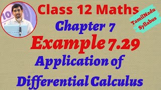 12th Maths Example 729 Application of Differential Calculus Chapter 7 Tamilnadu Syllabus Alexmaths [upl. by Acirre]