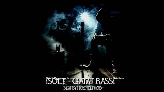 IsoleMC  Gata3 Rassi Prod by HostileProd [upl. by Lon712]