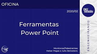 Oficina  Ferramentas PowerPoint [upl. by Nwahsor389]