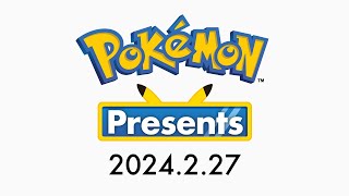 Pokémon Presents  2272024 [upl. by Heigl]