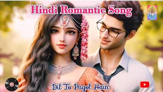 Dil To Pagal Hai  दिल तो पागल है  Shahrukh Madhuri Karisma  latest hindi song  romantic songs🧡 [upl. by Scott]