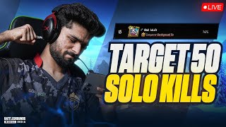 KYA AAJ SOLO 50 FINISHES HO PAYENGE  CONQUEROR RANK PUSH TO TOP 10 [upl. by Cranford]