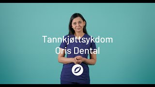 Tannkjøttbetennelse og tannkjøttsykdommer  Symptomer og behandling  Oris Dental [upl. by Mak252]