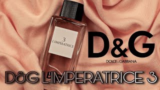 Chai Nước Hoa Hè Siêu Mát Mẻ  Review DampG Anthology LImperatrice 3 DolceampGabbana [upl. by Radmilla]