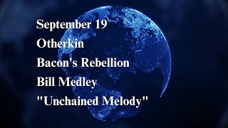 Unchained History Otherkin Uprisings and the Righteous Brothers on Sept 19th [upl. by Carmelia]