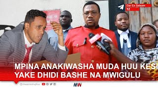 LIVE MPINA ANAKIWASHA MUDA HUU SAKATA LA KESI DHIDI YA BASHE NA MWIGULU [upl. by Beach943]