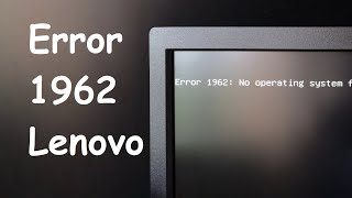 error 1962 Lenovo  Fix in 2 Ways [upl. by Nwahsiek]