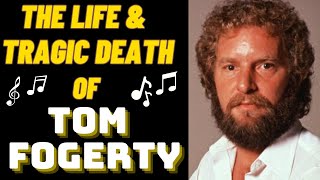 The Life amp Tragic Death of Creedence Clearwater Revivals TOM FOGERTY [upl. by Myrvyn]