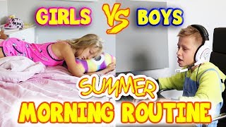 GIRLS vs BOYS Summer Morning Routine [upl. by Reilamag827]