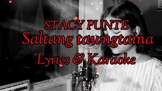 Stacy Punte  Saltang tawngtaina  Mizo karaoke and lyrics [upl. by Mckee982]